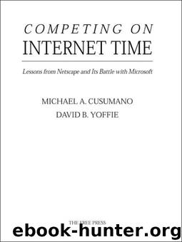 Competing On Internet Time by Michael A. Cusumano & David B. Yoffie