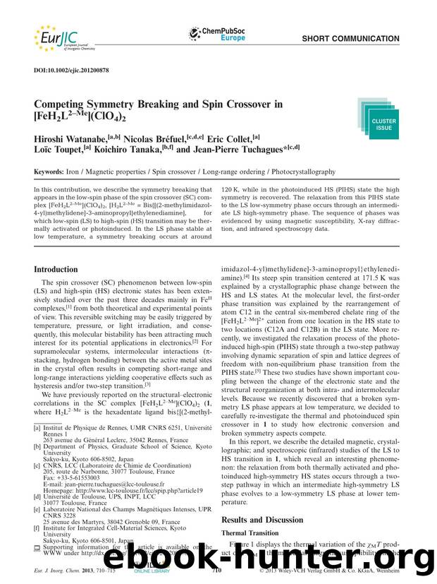 Competing Symmetry Breaking and Spin Crossover in [FeH2L2Me](ClO4)2 by Unknown