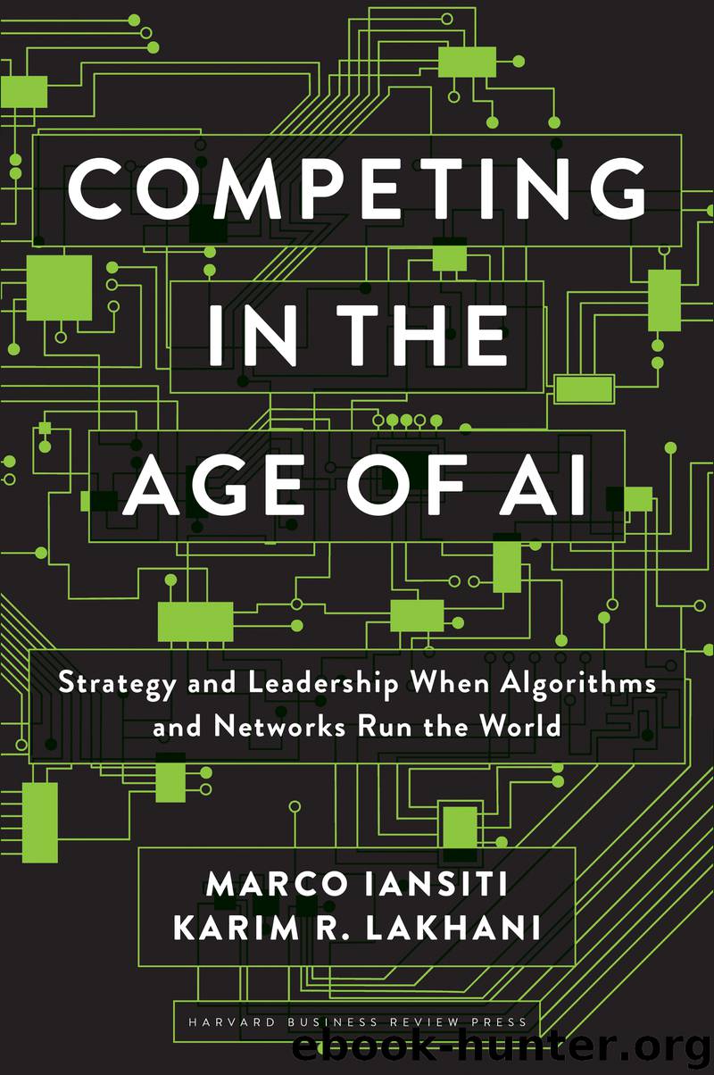 Competing in the Age of AI by Karim R. Lakhani & Marco Iansiti