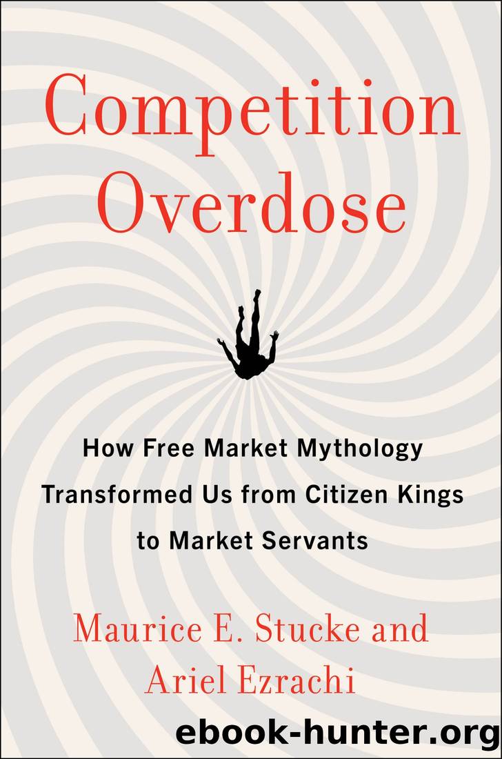 Competition Overdose by Maurice E. Stucke & Ariel Ezrachi
