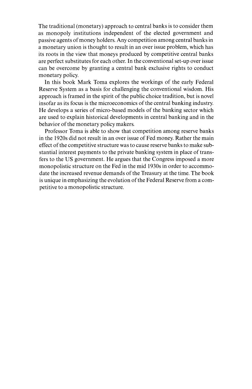 Competition and Monopoly in the Federal Reserve System, 1914-1951: A Microeconomic Approach to Monetary History (Studies in Macroeconomic History) by Mark Toma