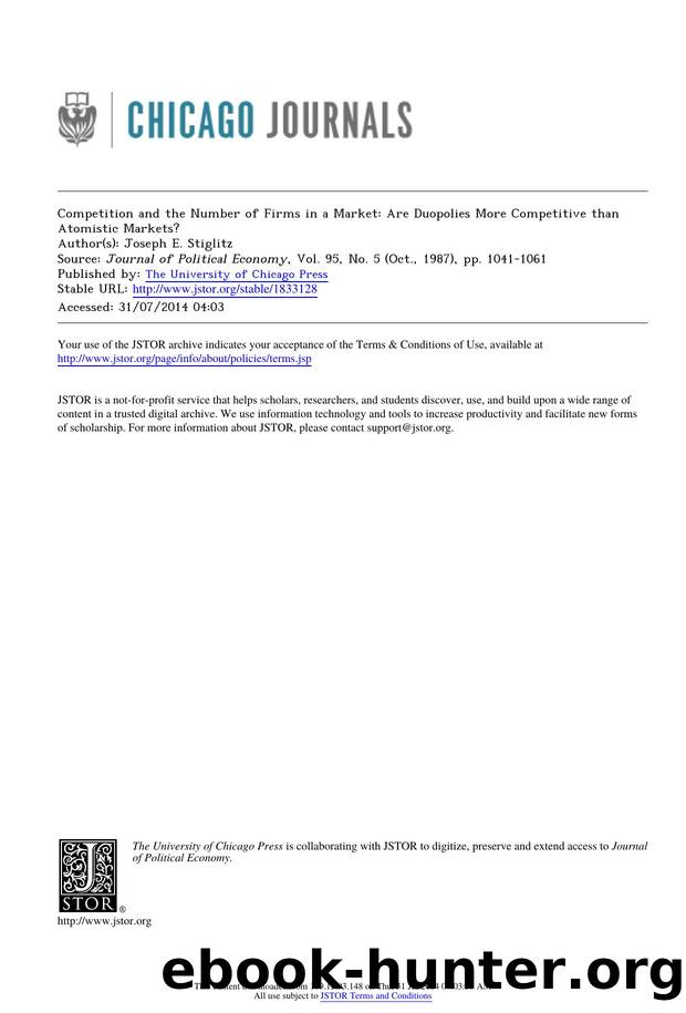 Competition and the Number of Firms in a Market: Are Duopolies More Competitive than Atomistic Markets? by Competition & the Number of Firms in a Market Are Duopolies More Competitive than Atomistic Markets