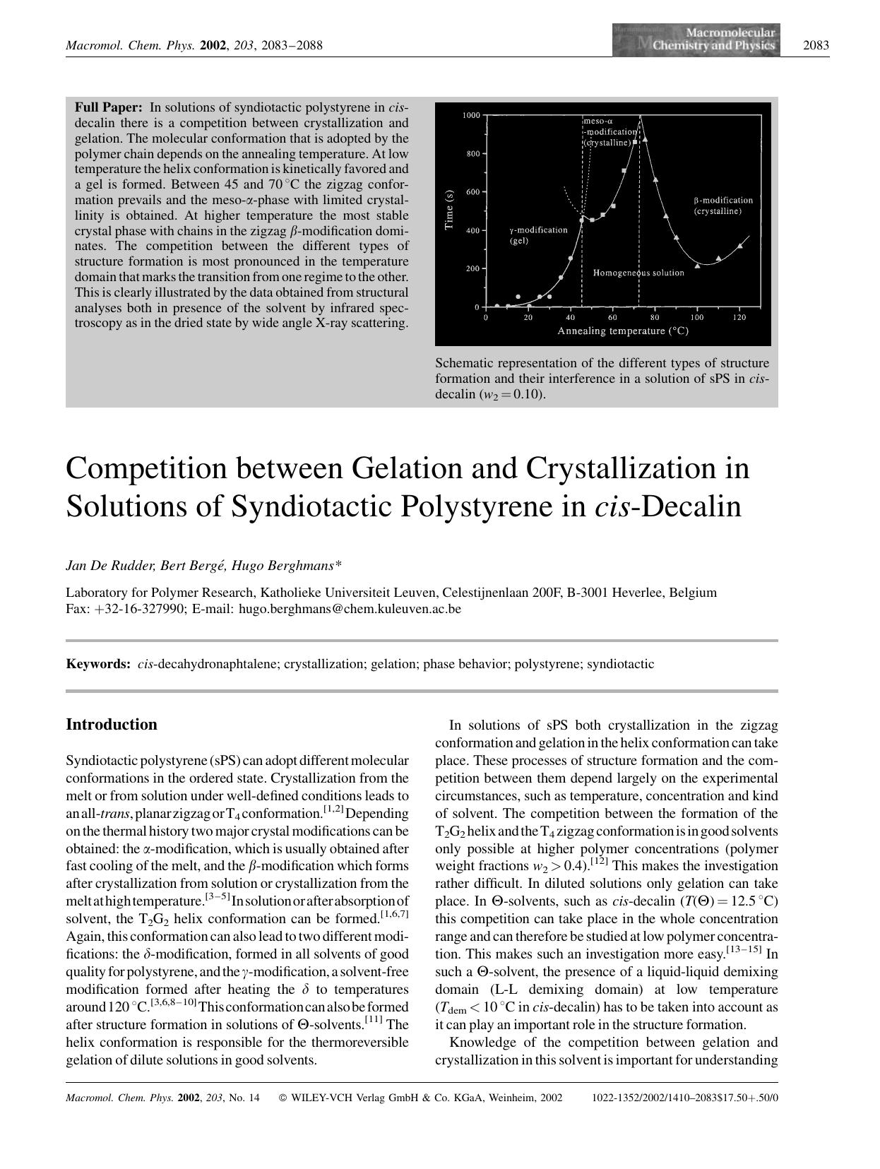 Competition between gelation and crystallization in solutions of syndiotactic polystyrene in cis-decalin by Unknown