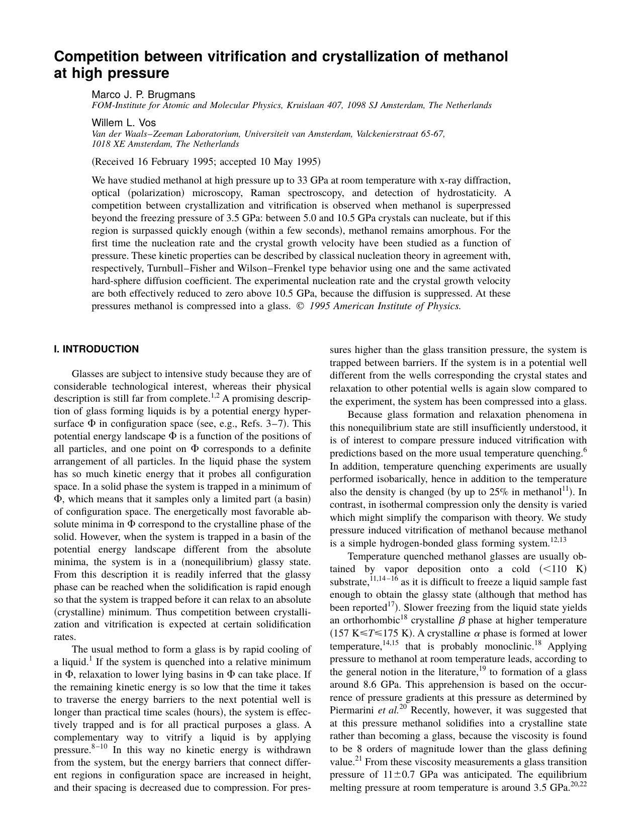 Competition between vitrification and crystallization of methanol at high pressure by Marco J. P. Brugmans Willem L. Vos