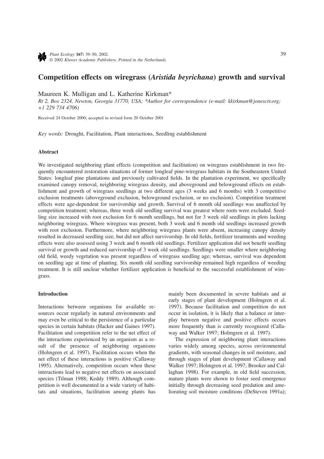 Competition effects on wiregrass (<Emphasis Type="Italic">Aristida beyrichana<Emphasis>) growth and survival by Unknown