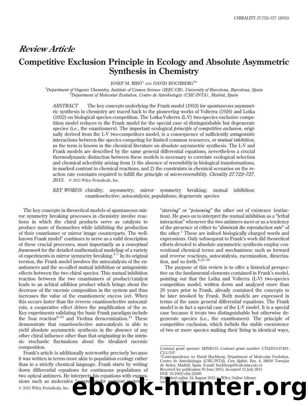 Competitive Exclusion Principle in Ecology and Absolute Asymmetric Synthesis in Chemistry by Josep M. Ribó and David Hochberg