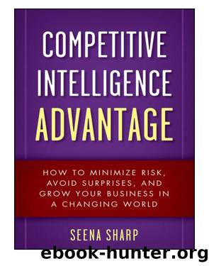 Competitive Intelligence Advantage by Seena Sharp