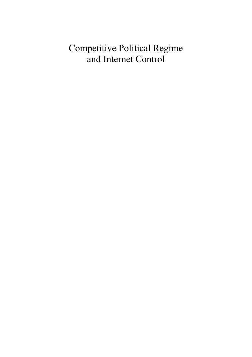Competitive Political Regime and Internet Control : Case Studies of Malaysia, Thailand and Indonesia by Liu Yangyue