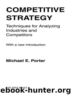 Competitive Strategy by Michael E. Porter