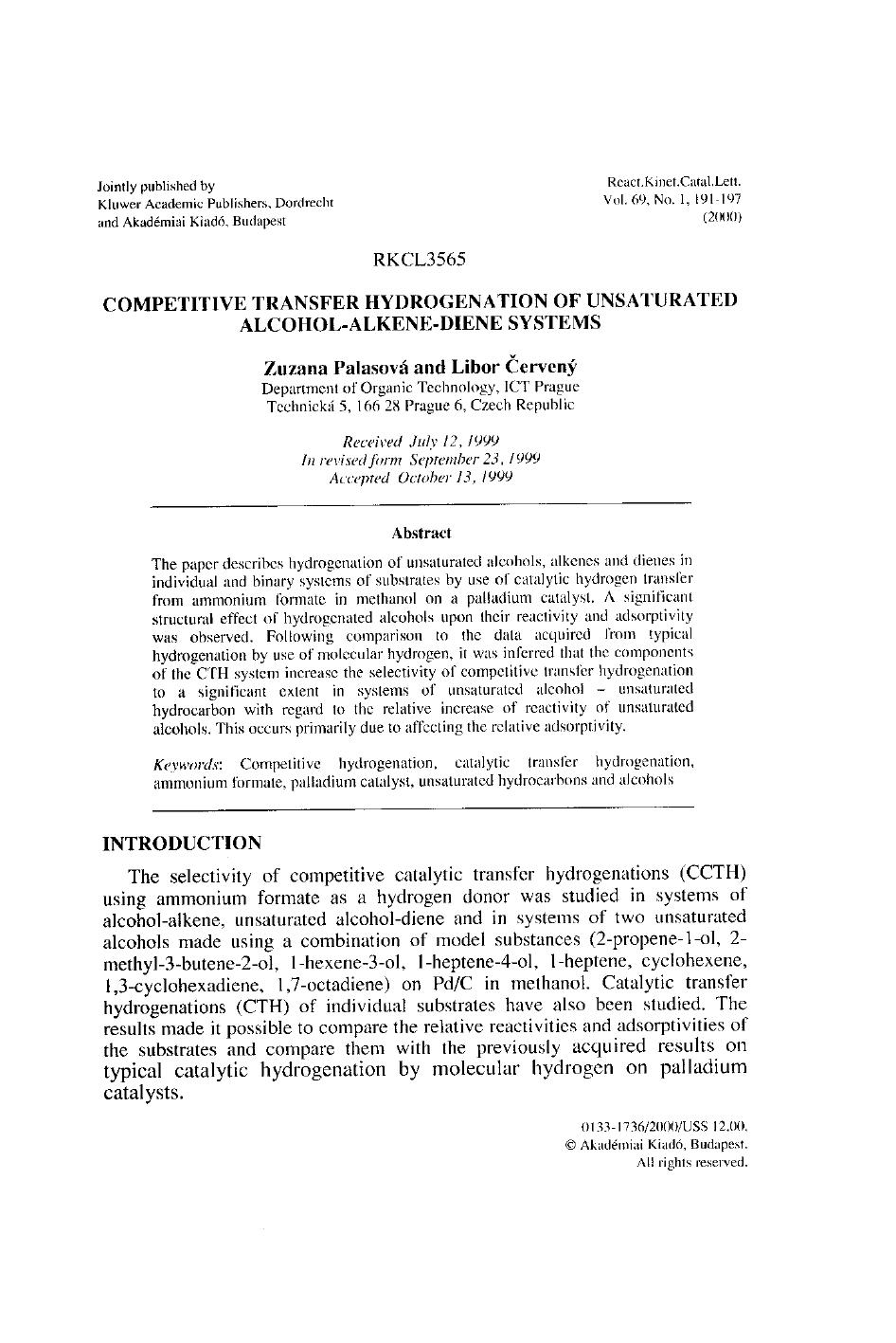 Competitive Transfer Hydrogenation of Unsaturated Alcohol-Alkene-Diene Systems by Unknown