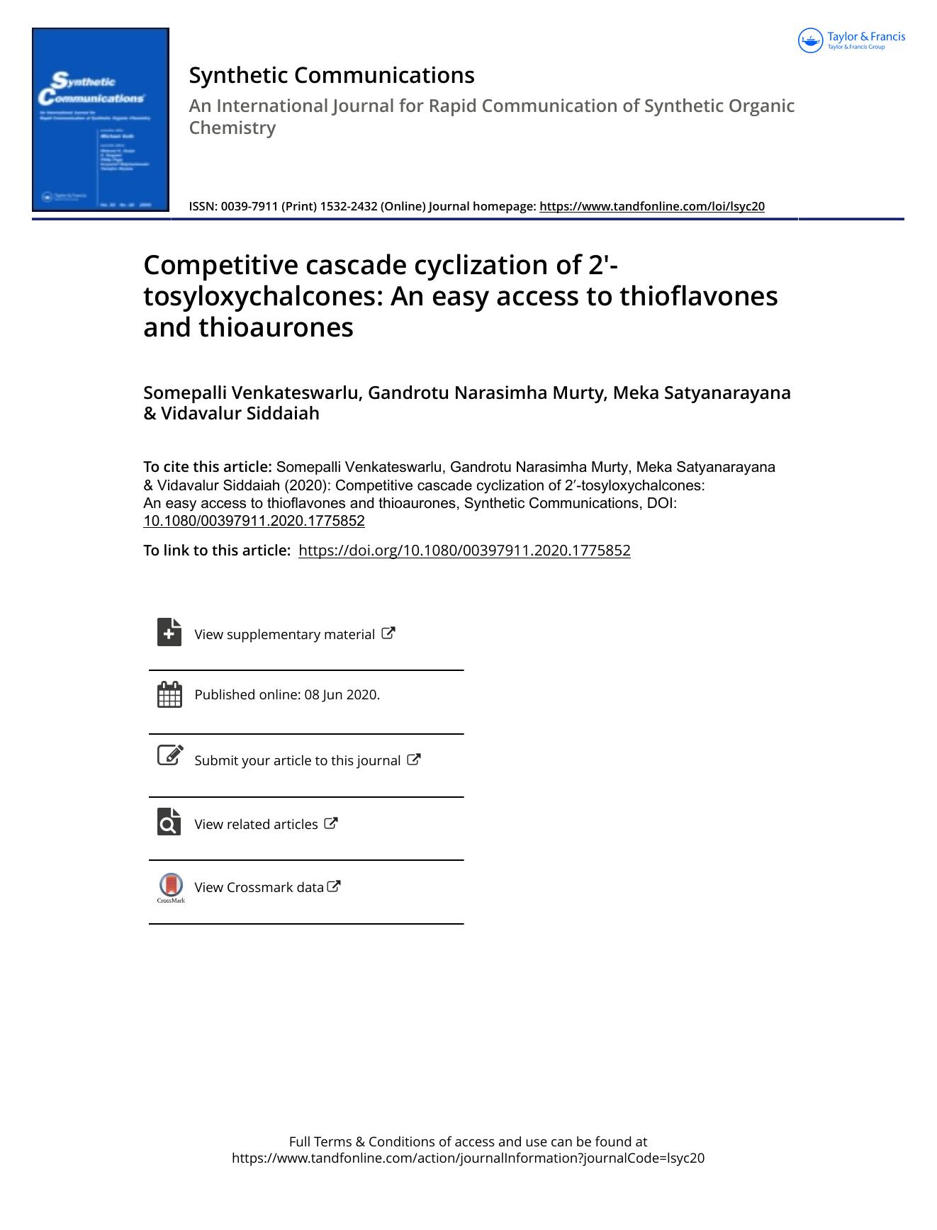 Competitive cascade cyclization of 2â²-tosyloxychalcones: An easy access to thioflavones and thioaurones by Venkateswarlu Somepalli & Murty Gandrotu Narasimha & Satyanarayana Meka & Siddaiah Vidavalur
