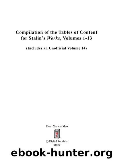 Compilation of Tables of Content  from Stalin's "Works by Compilation of the Tables of Content