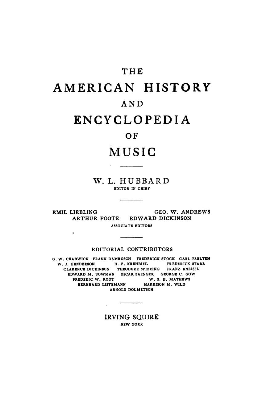 Compiled BY W. L. Green : H. L. Hubbard by Musical biographies. vol. i