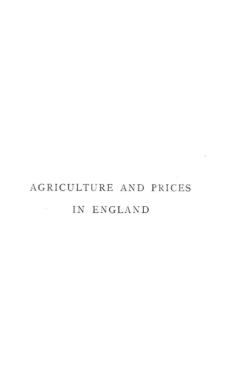 Compiled Entirely FROM Original AND Contemporaneous Records BY James E. Thorold Rogers - A history of agriculture and prices in england   1259-1400. vol. 2 by 1866