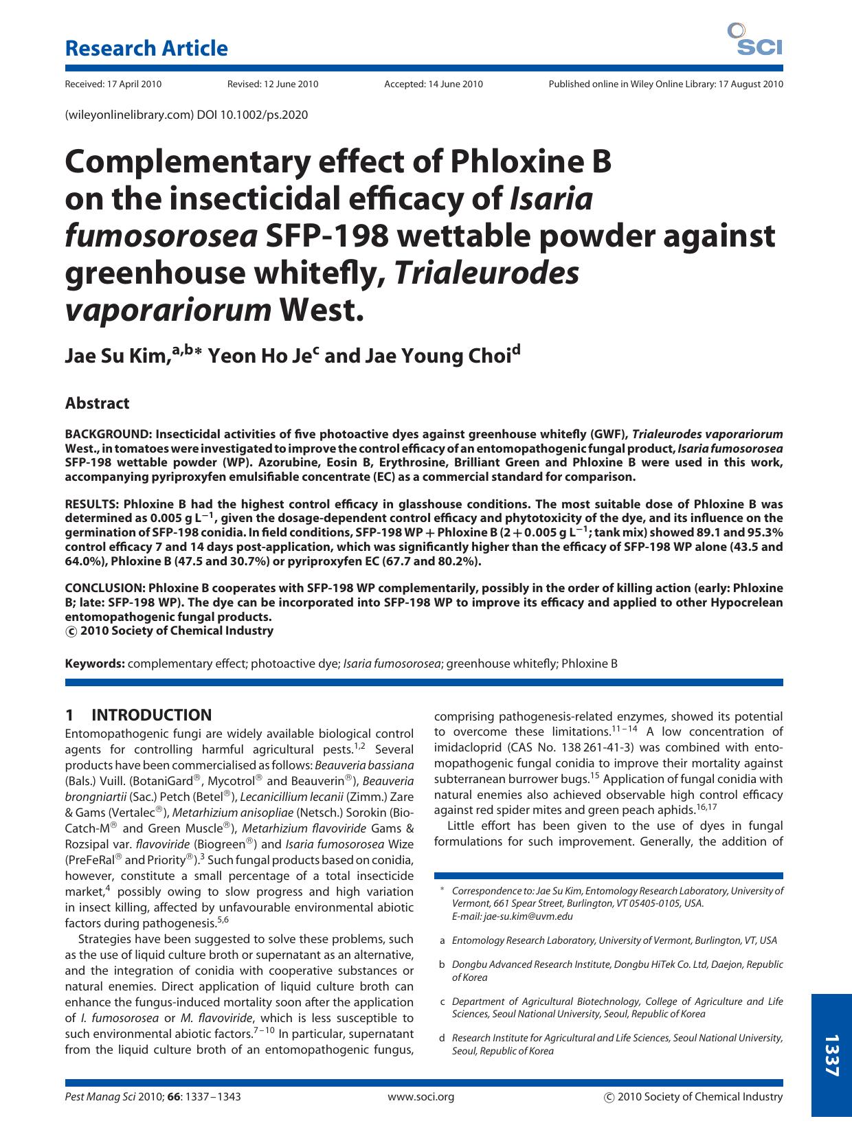Complementary effect of Phloxine B on the insecticidal efficacy of Isaria fumosorosea SFP198 wettable powder against greenhouse whitefly, Trialeurodes vaporariorum West. by Unknown