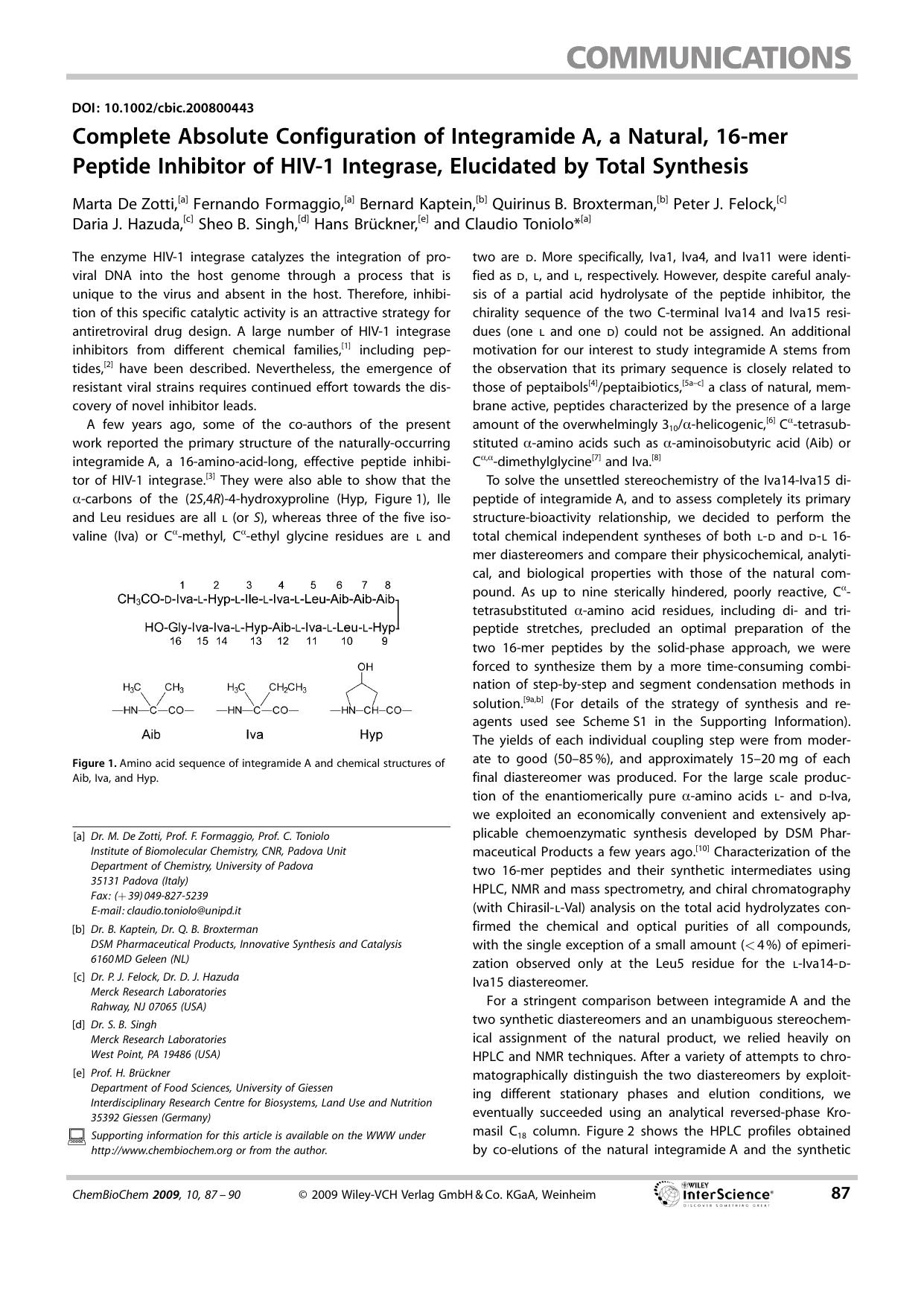 Complete Absolute Configuration of Integramide A, a Natural, 16-mer Peptide Inhibitor of HIV-1 Integrase, Elucidated by Total Synthesis by Unknown