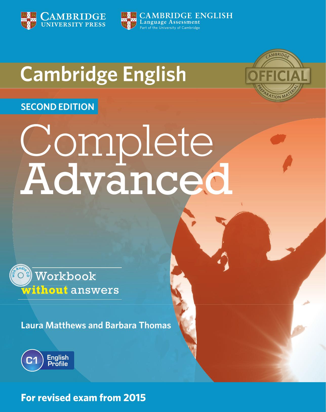 Complete Advanced Workbook without Answers with Audio CD by Laura Matthews Barbara Thomas