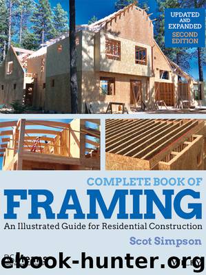 Complete Book of Framing by Scot Simpson