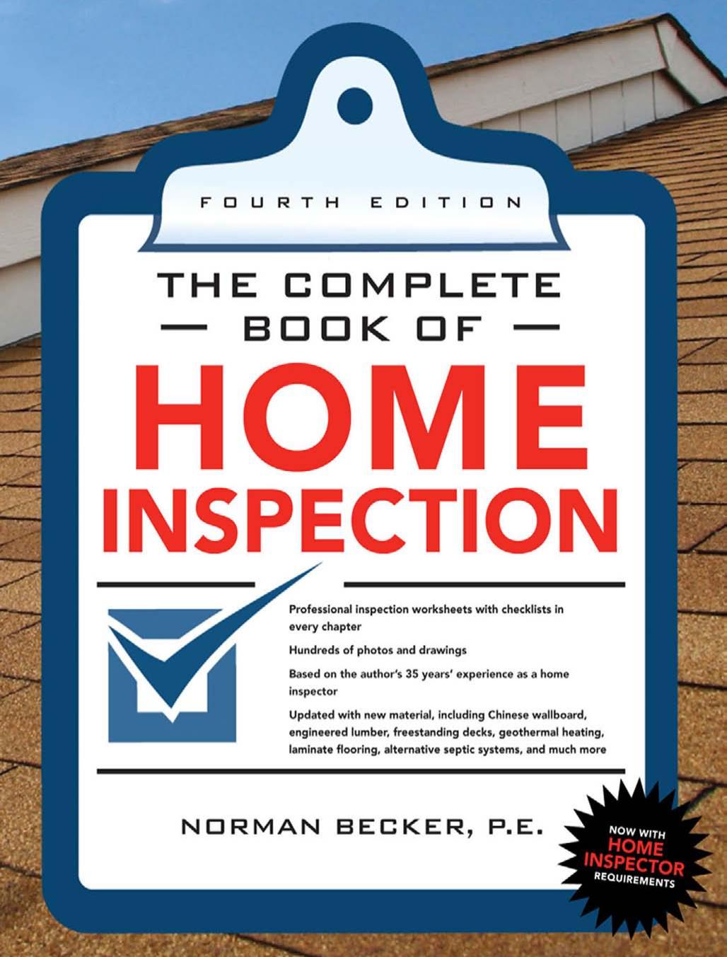 Complete Book of Home Inspection 4E (The Complete Book Series) by Norman Becker P.E