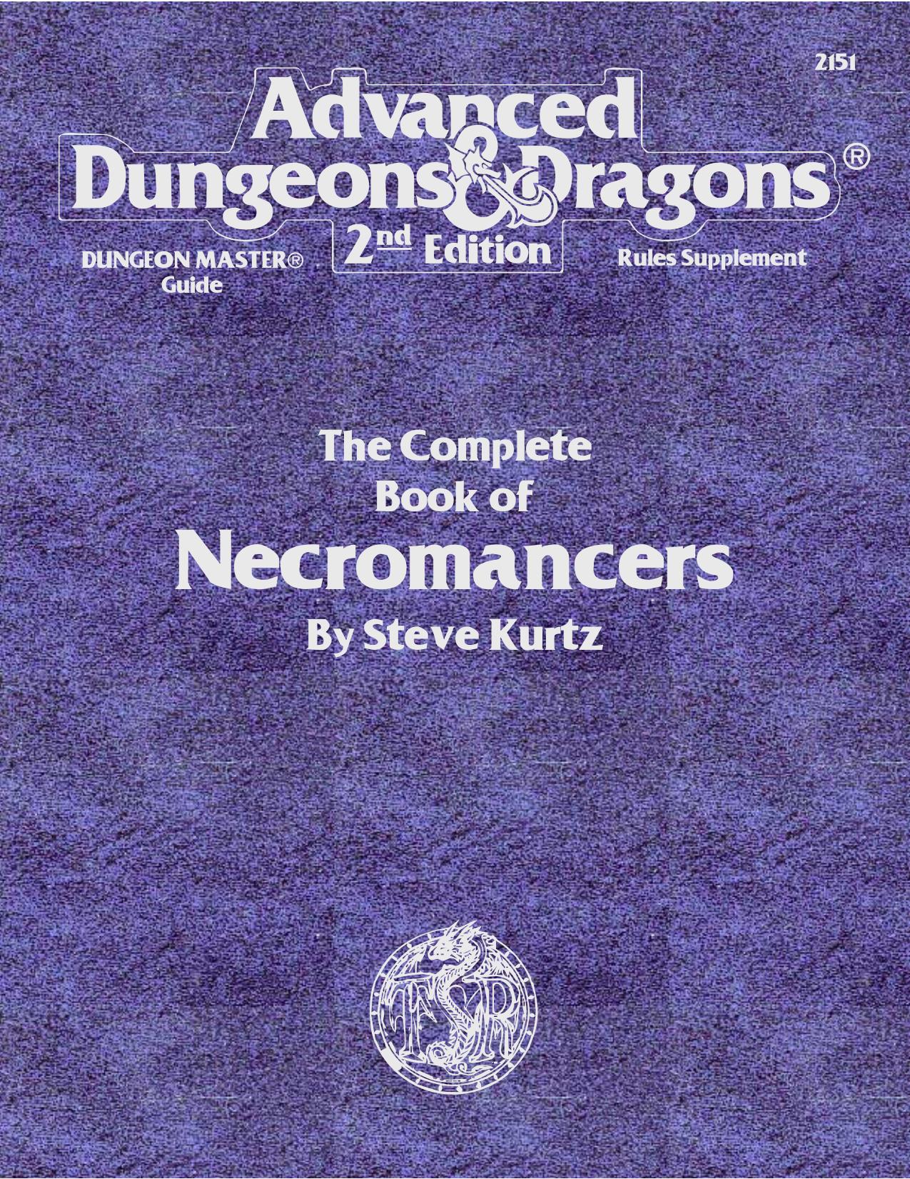 Complete Book of Necromancers by Nitehawk Jarrett