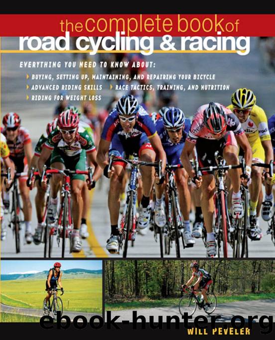 Complete Book of Road Cycling and Racing by Peveler Will