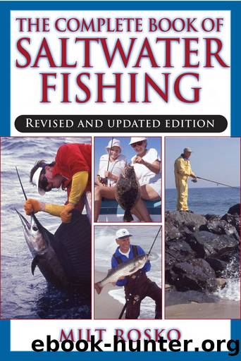 Complete Book of Saltwater Fishing by Milt Rosko