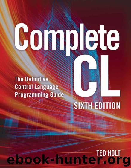 Complete CL: Sixth Edition by Ted Holt