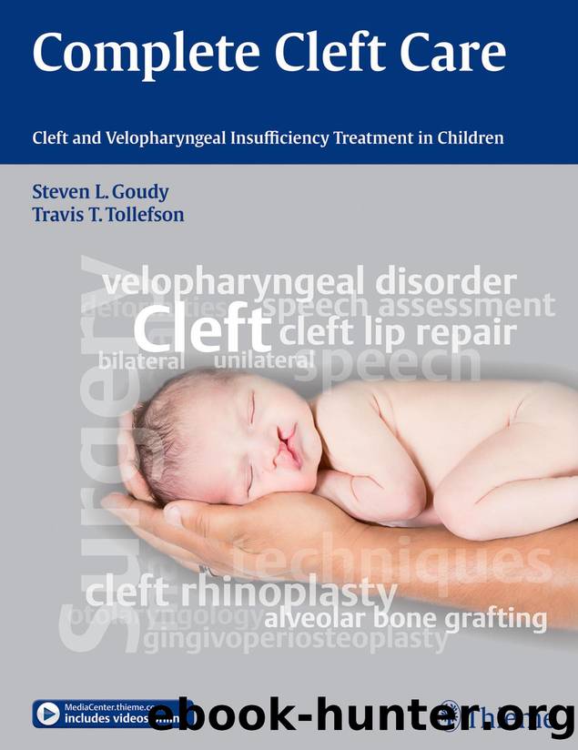 Complete Cleft Care by Goudy Steven L. Tollefson Travis T