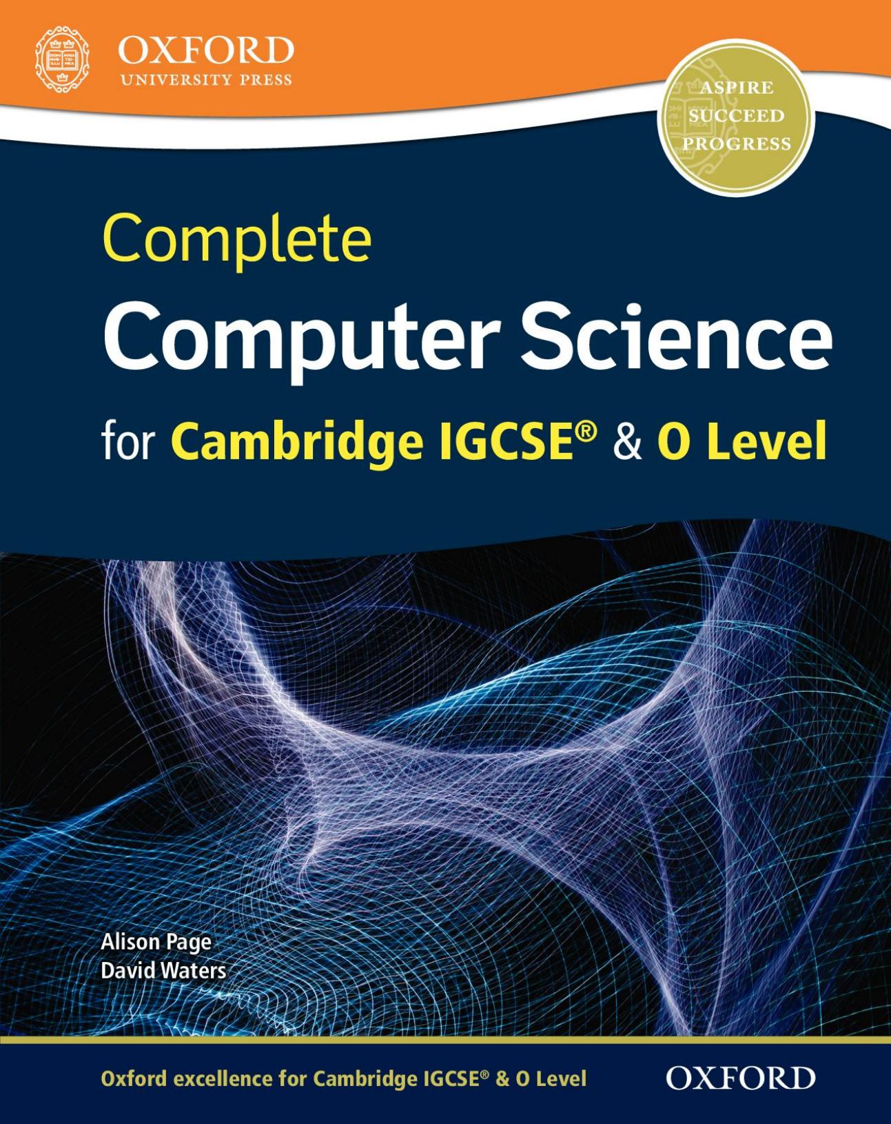 Complete Computer Science for IGCSE & O Level by Unknown