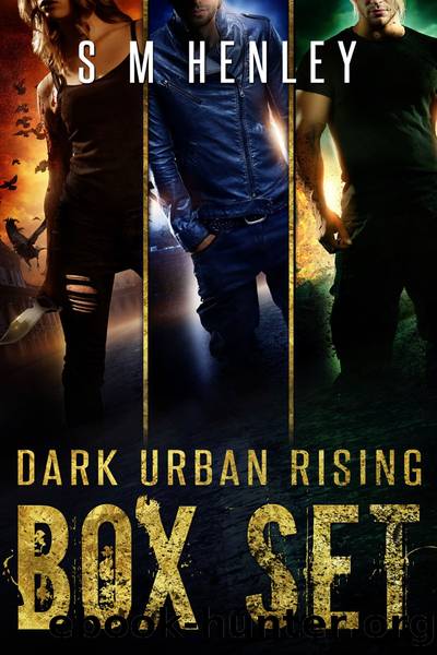 Complete Dark Urban Rising Box Set by S M Henley