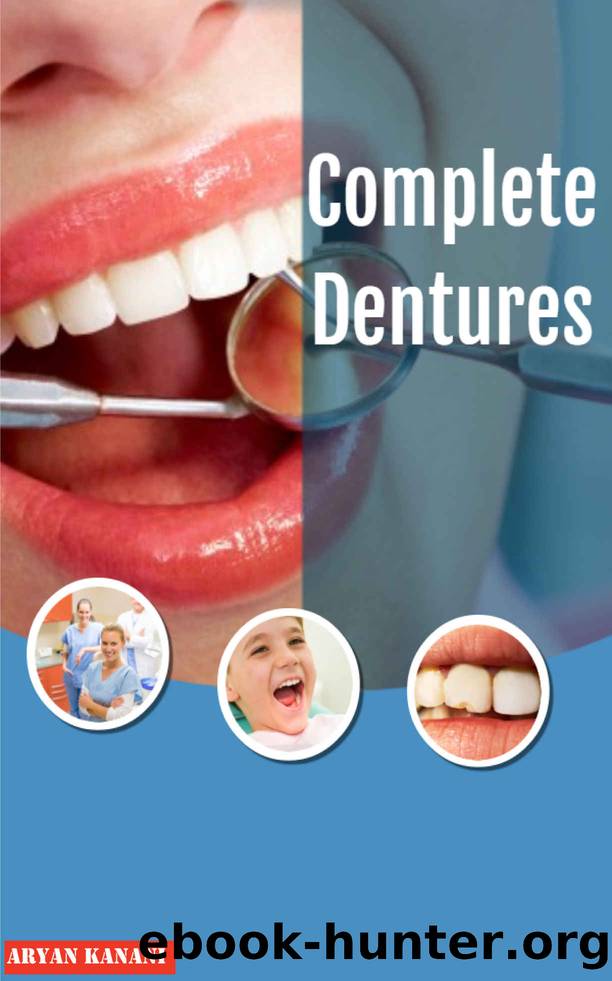 Complete Dentures by Aryan kanani
