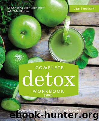 Complete Detox Workbook by Scott-Moncrieff Christina
