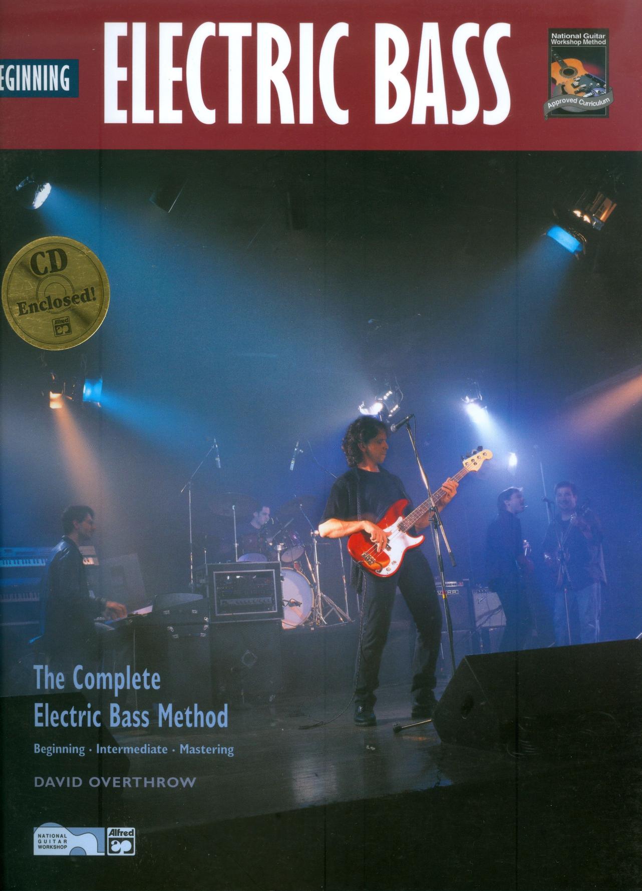 Complete Electric Bass Method: Beginning Electric Bass (Complete Method) by David Overthrow