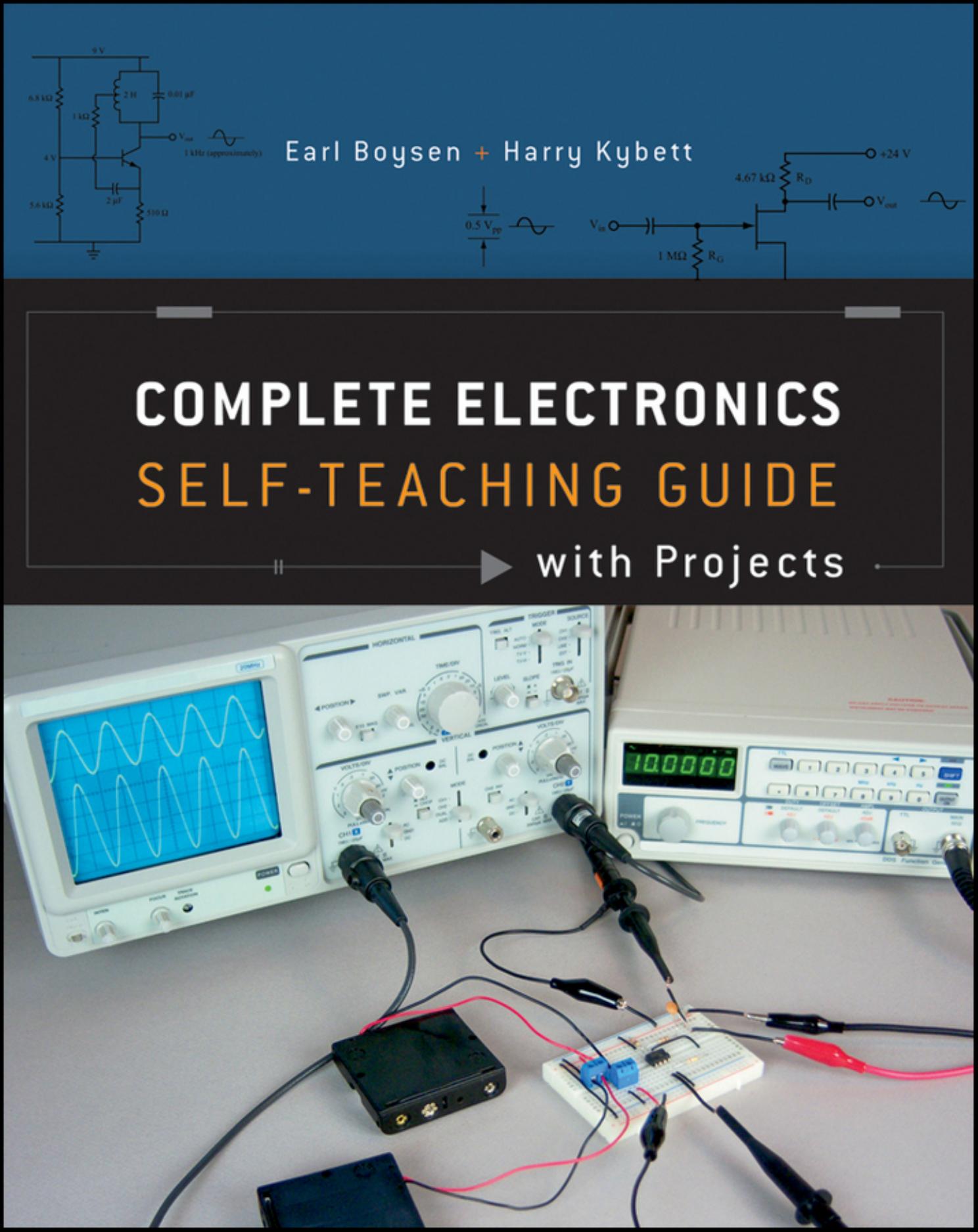 Complete Electronics Self-teaching Guide with Projects (repost) by Unknow