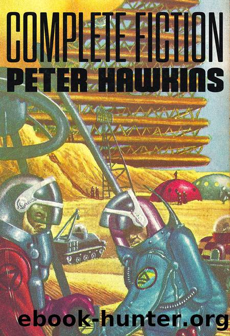 Complete Fiction by Peter Hawkins