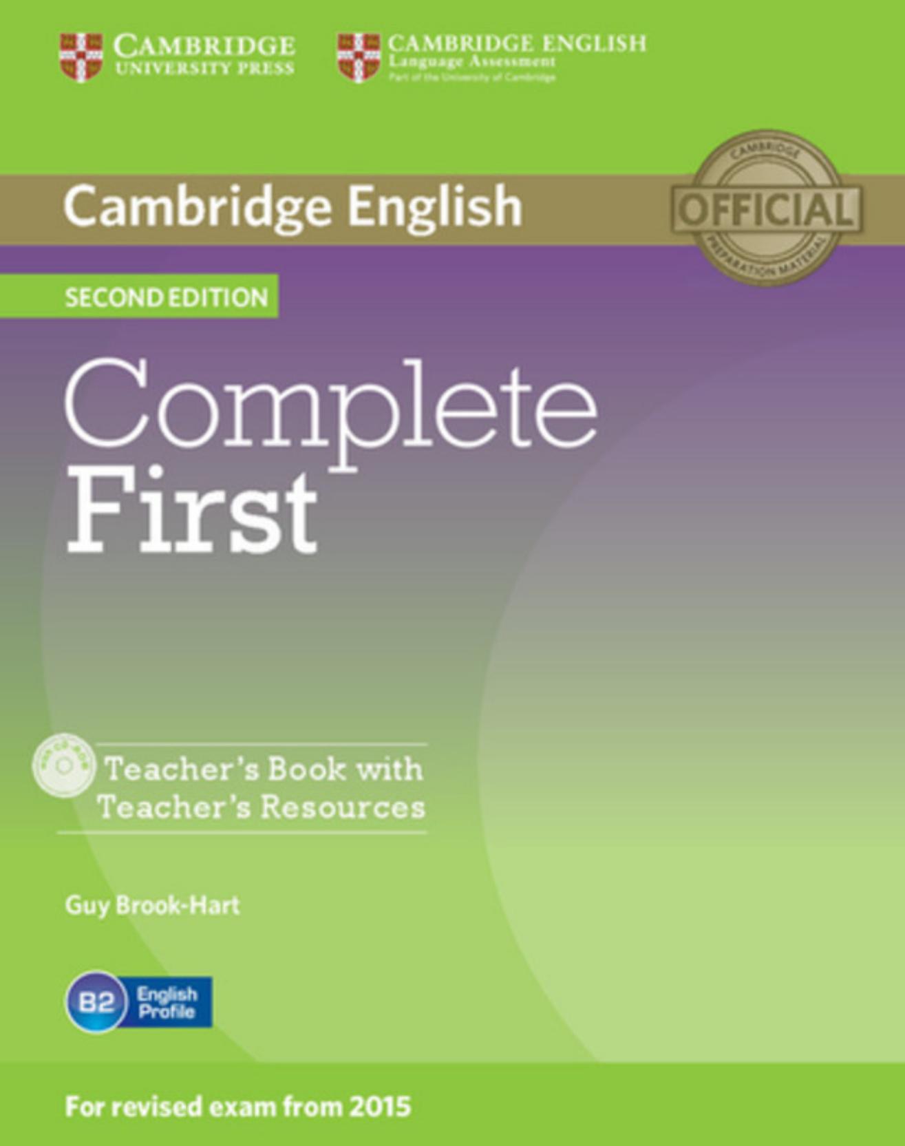 Complete First - Teacher's Book (for revised exam from 2015) by Guy Brook-Hart
