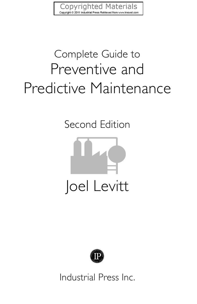 Complete Guide to Preventive and Predictive Maintenance by Levitt Joel