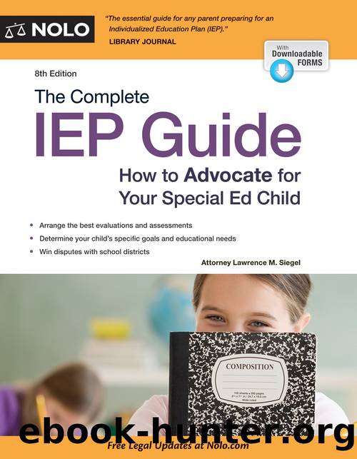 Complete IEP Guide, The by Lawrence M. Siegel