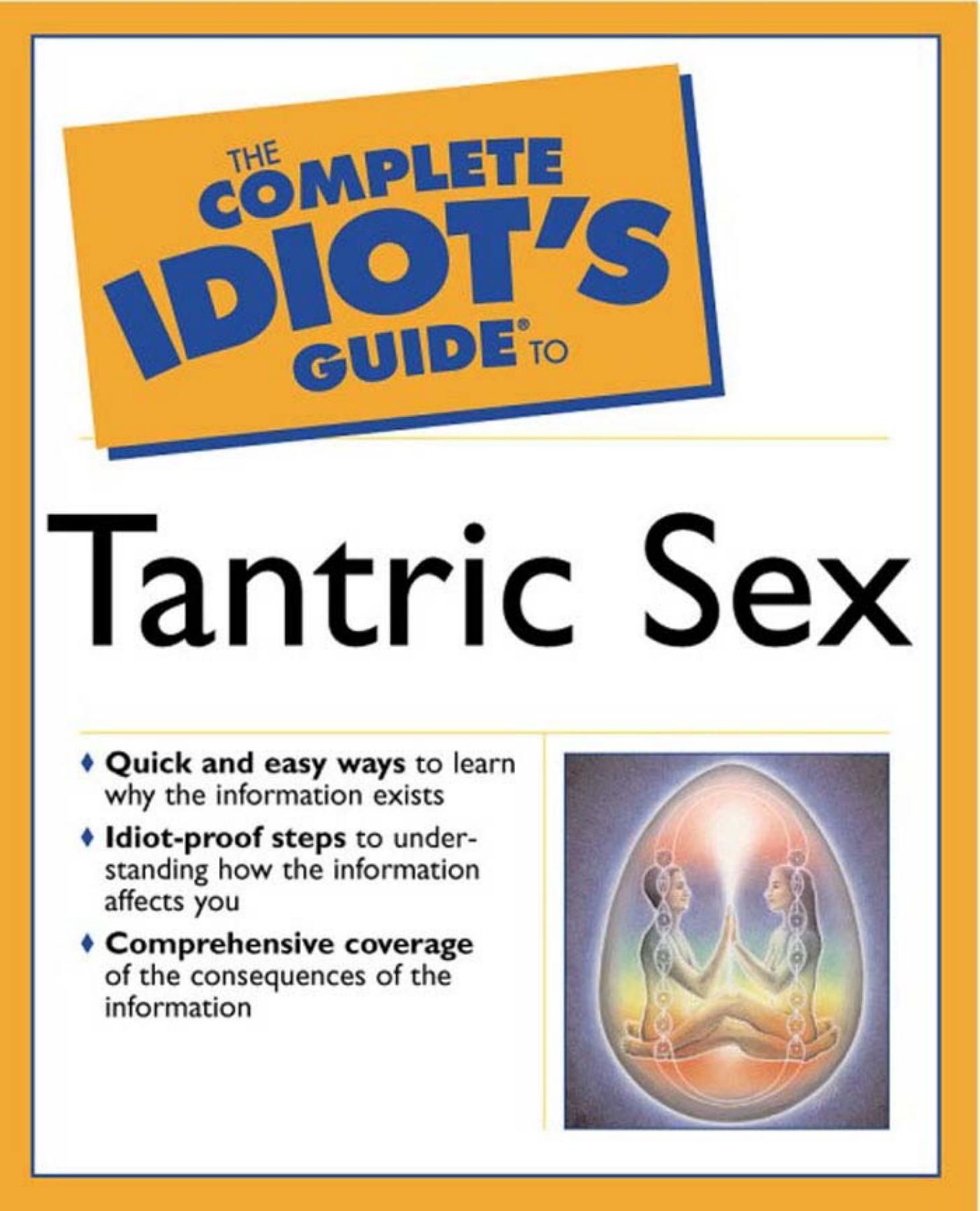 Complete Idiot's Guide to Tantric Sex by Judy Kuriansky