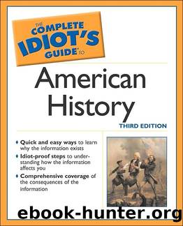 Complete Idiotâs Guide to American History by Alan Axelrod