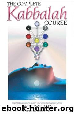 Complete Kabbalah Course by Paul Roland