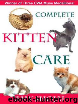 Complete Kitten Care by Amy Shojai