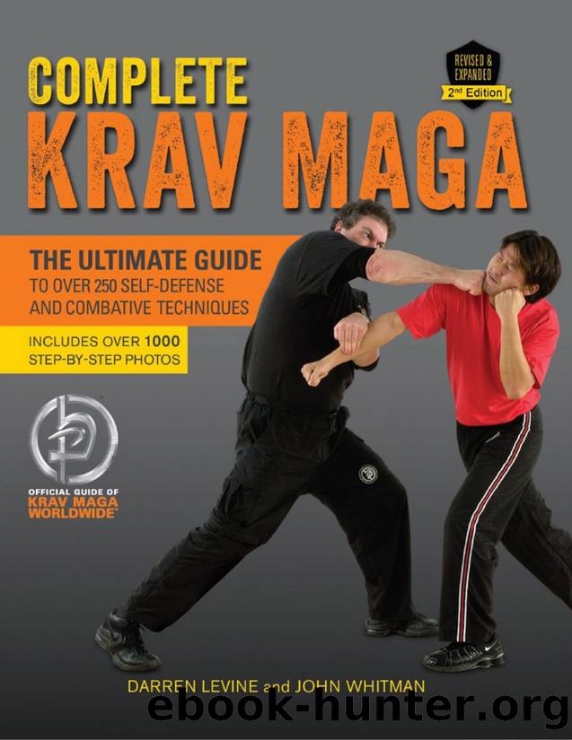 Complete Krav maga : the ultimate guide to over 250 self-defense and combative techniques - PDFDrive.com by Darren Levine