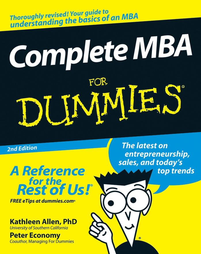 Complete MBA for Dummies 2nd Ed [Dummies1337] by Unknown
