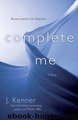 Complete Me (The Stark Trilogy) by J. Kenner