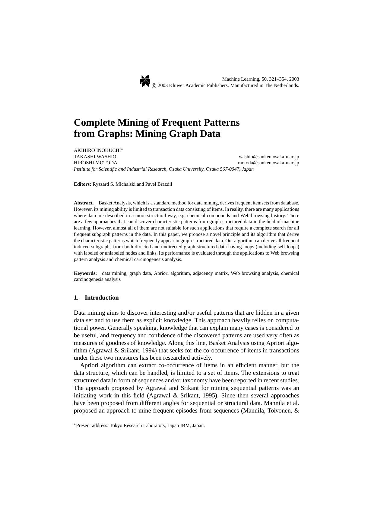 Complete Mining of Frequent Patterns from Graphs: Mining Graph Data by Complete Mining of Frequent Patterns from Graphs Mining Graph Data