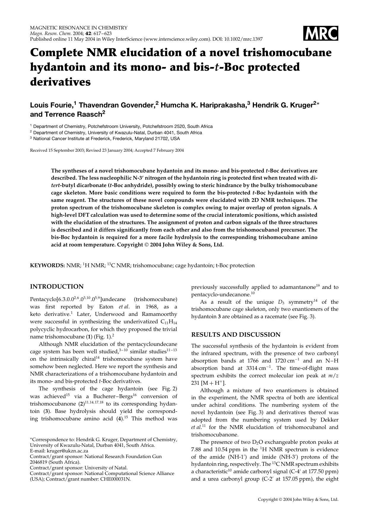 Complete NMR elucidation of a novel trishomocubane hydantoin and its mono- and bis-t-Boc protected derivatives by Unknown