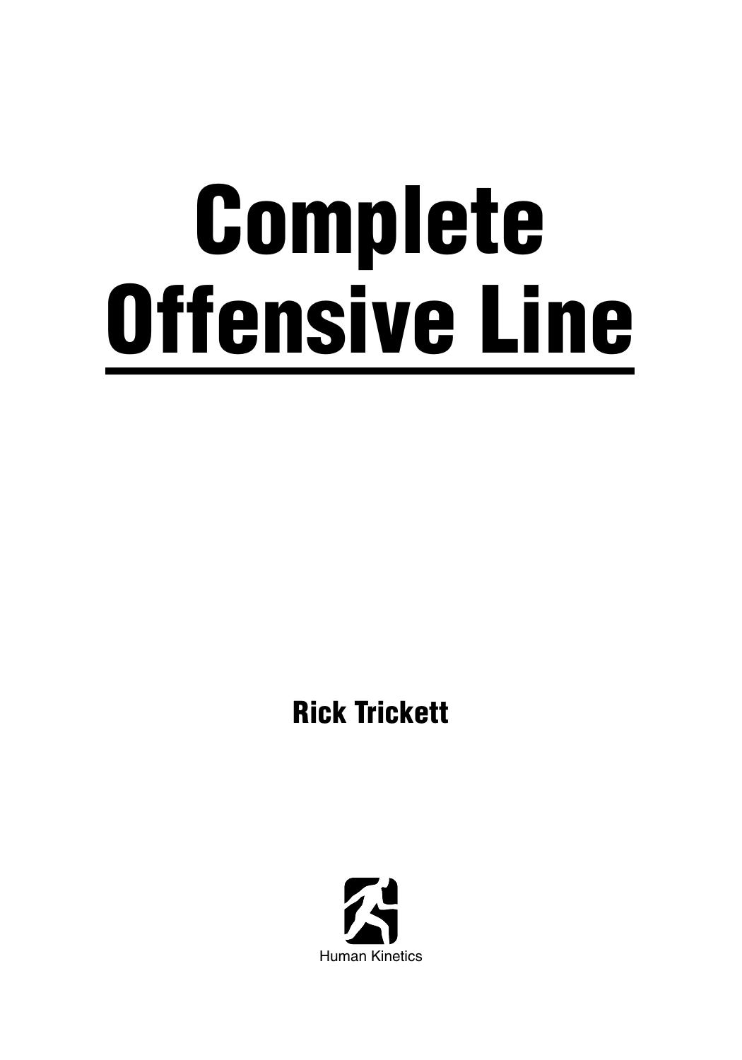 Complete Offensive Line by Rick Trickett