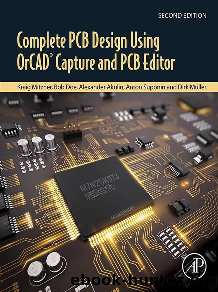 Complete PCB Design Using OrCAD Capture and PCB Editor by unknow