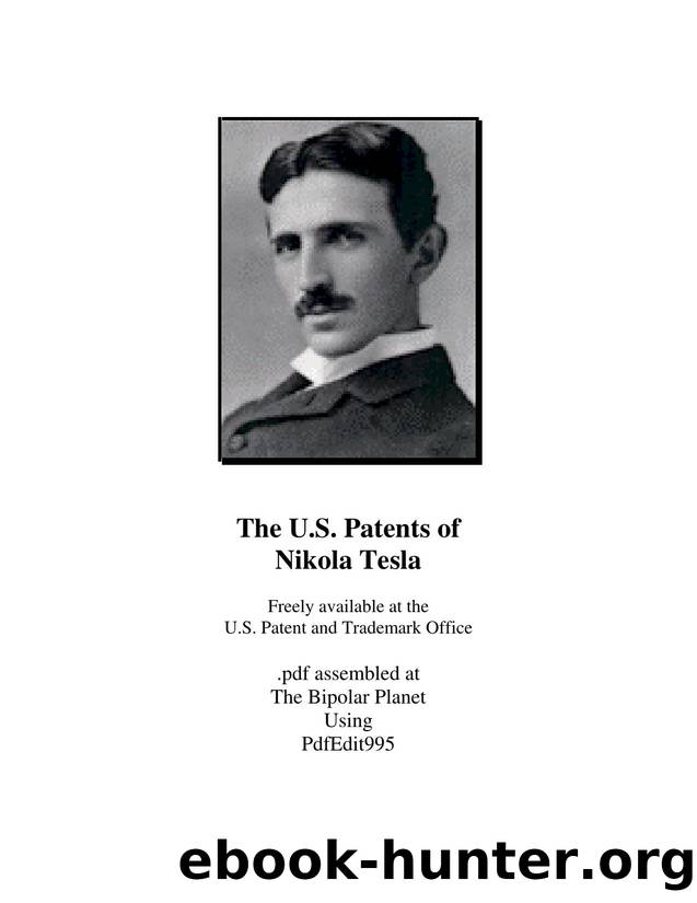 Complete Patents of Nikola Tesla by vasoula2908